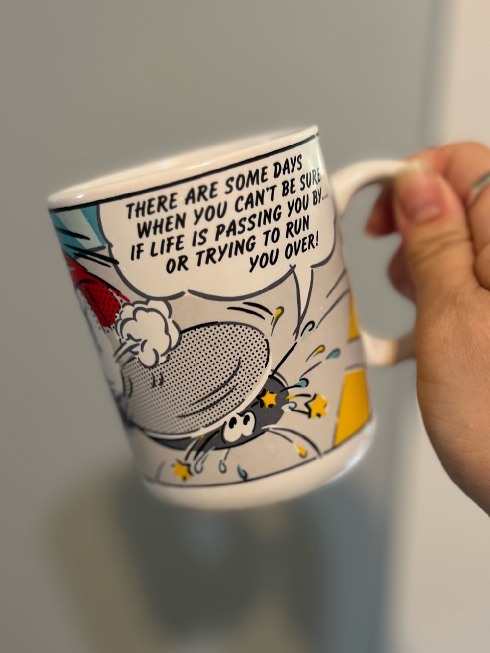 Comic Strip Graphic Hallmark Mug - is life passing you buy or running you over?